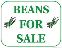 Beans For Sale Sign