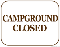 Campground Closed Sign