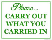Carry Out What You Carried In Sign
