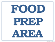 Food Prep Area Sign