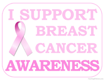I support Breast Cancer Awareness Sign