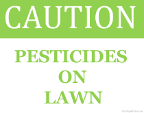 Pesticides On Lawn Sign