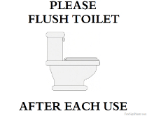 Please Flush Toilet after Each Use Sign