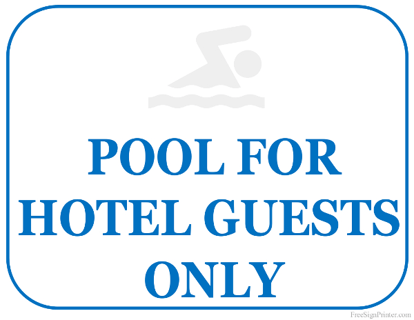 Printable Pool for Hotel Guests Only Sign