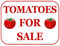 Tomatoes For Sale Sign