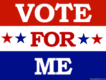 Vote For Me Sign