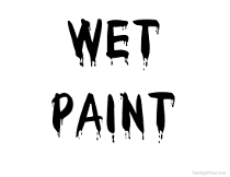 Wet Paint Sign with Black Text