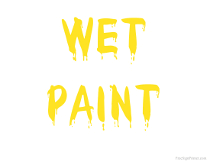 Wet Paint Sign with Yellow Text