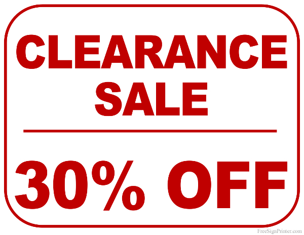 https://www.freesignprinter.com/images/printable-30-percent-off-clearance-sign.png