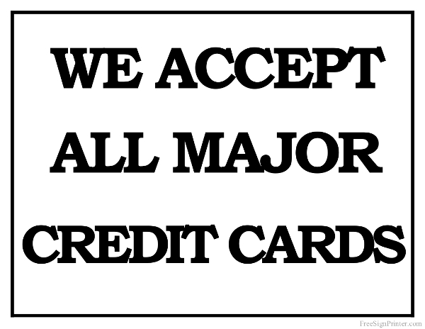 We Accept Credit Cards Sign Printable - Printable Word Searches